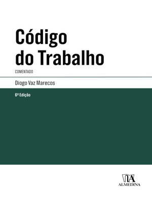 cover image of Código do Trabalho Comentado--6ª Edição